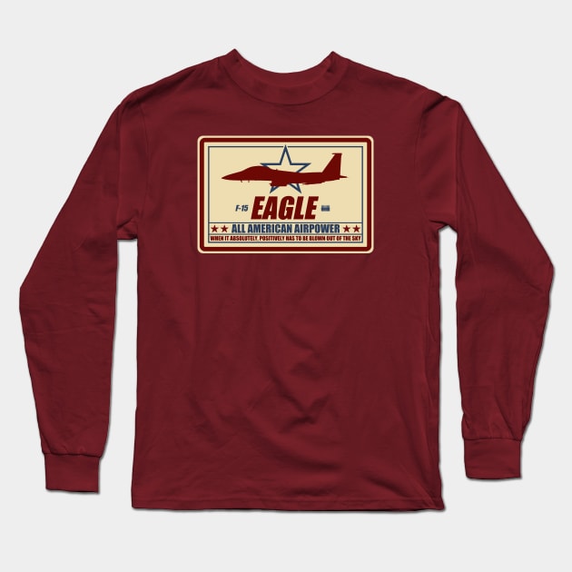 F-15 Eagle Long Sleeve T-Shirt by TCP